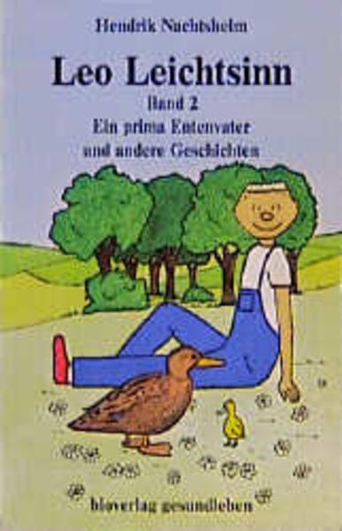 Leo Leichtsinn - Bd 2