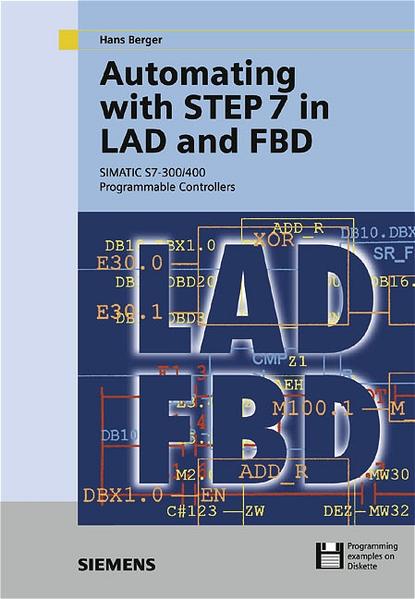 Automating with STEP 7 in LAD and FBD
