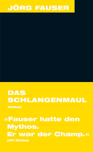 Das Schlangenmaul