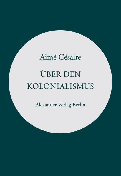 Über den Kolonialismus