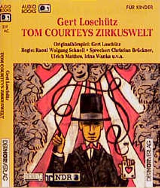 Tom Courteys Zirkuswelt