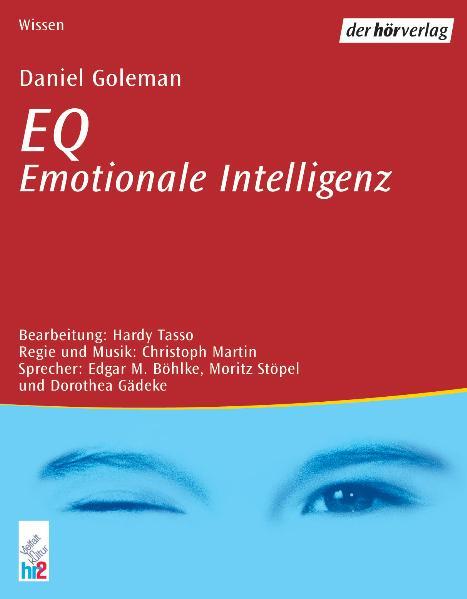EQ. Emotionale Intelligenz