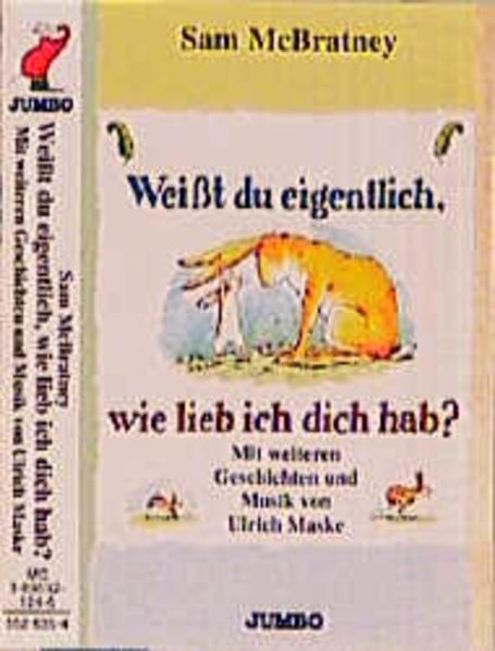 Weisst Du eigentlich, wie lieb ich Dich hab?