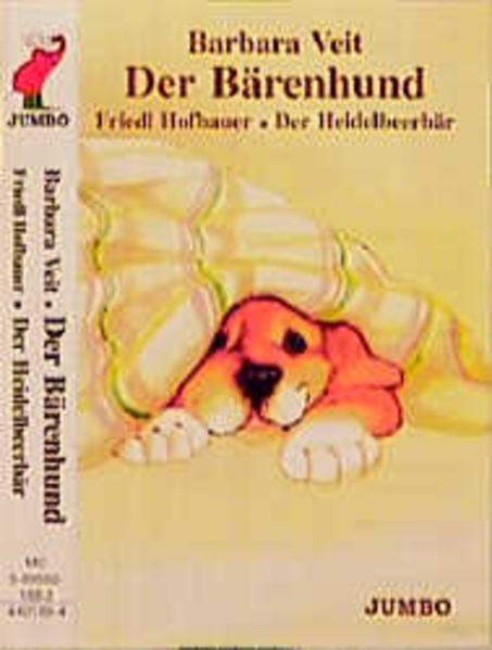 Der Bärenhund. - Hofbauer, Friedl: Der Heidelbär
