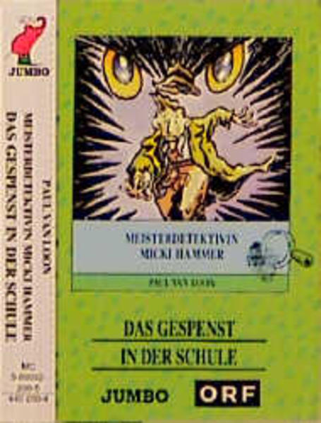 Meisterdetektivin Micki Hammer: Das Gespenst in der Schule