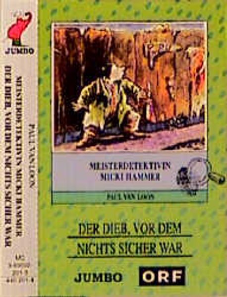 Meisterdetektivin Micki Hammer: Der Dieb, vor dem nichts sicher war