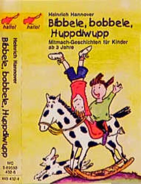 Bibbele, bobbele, Huppdiwupp