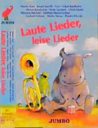 Laute Lieder, Leise Lieder