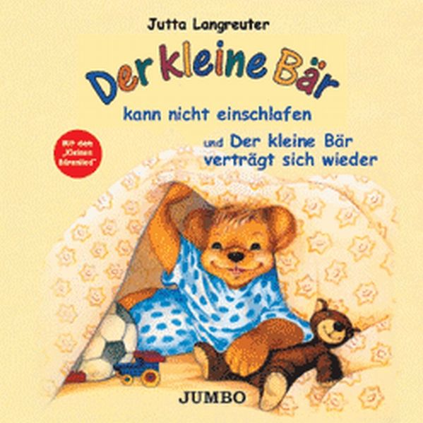 Der kleine Bär kann nicht einschlafen und Der kleine Bär verträgt sich wieder