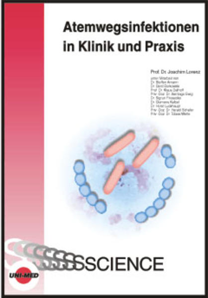 Atemwegsinfektion in Klinik und Praxis