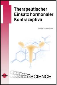 Therapeutischer Einsatz hormonaler Kontrazeptiva