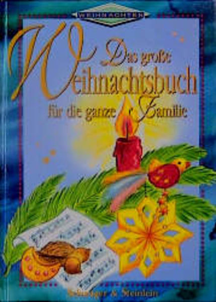 Das grosse Weihnachtsbuch für die ganze Familie