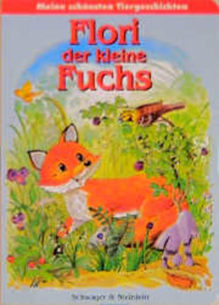 Flori, der kleine Fuchs