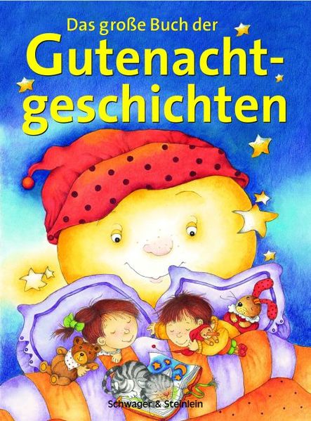Das grosse Buch der Gutenachtgeschichten