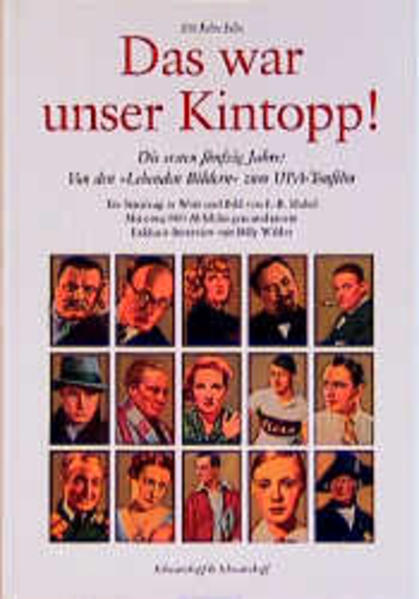 100 Jahre Film: Das war unser Kintopp