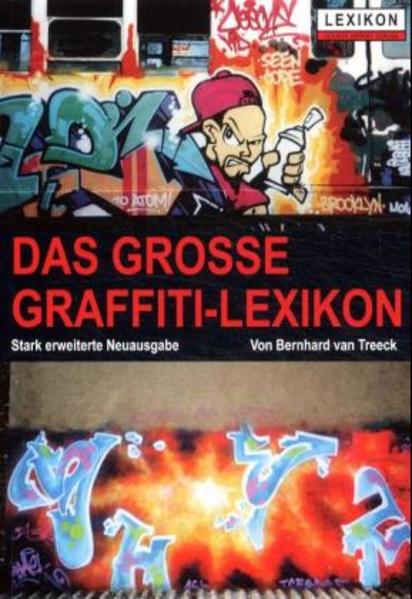 Das grosse Graffiti-Lexikon