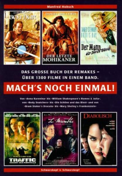 Mach's noch einmal... Das grosse Buch der Remakes