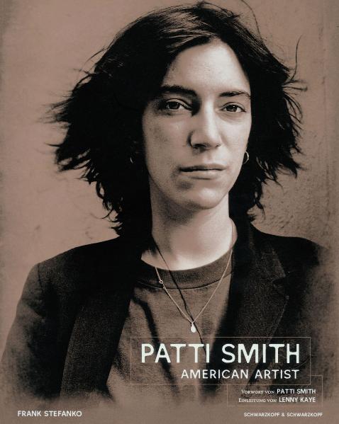Patti Smith – American Artist