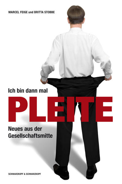 Ich bin dann mal pleite