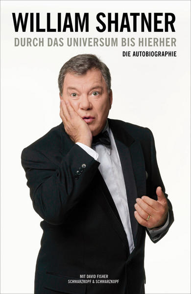 William Shatner. Durch das Universum bis hierher