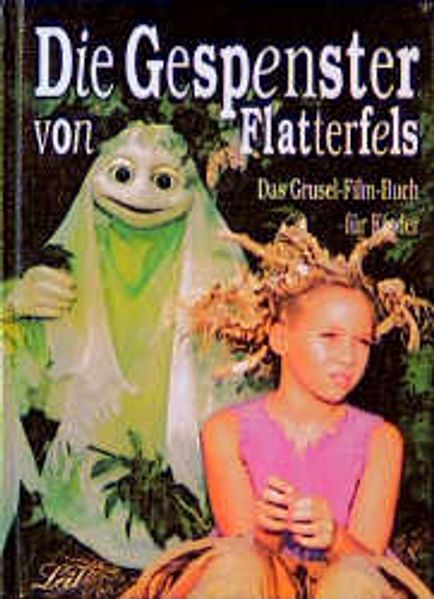 Die Gespenster von Flatterfels