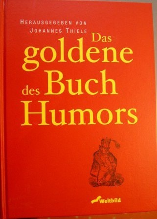 Das goldene Buch des Humors