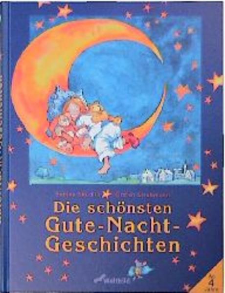Die schönsten Gute-Nacht-Geschichten