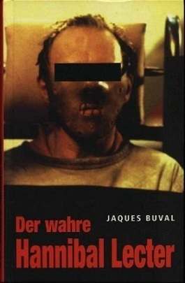 Der wahre Hannibal Lecter
