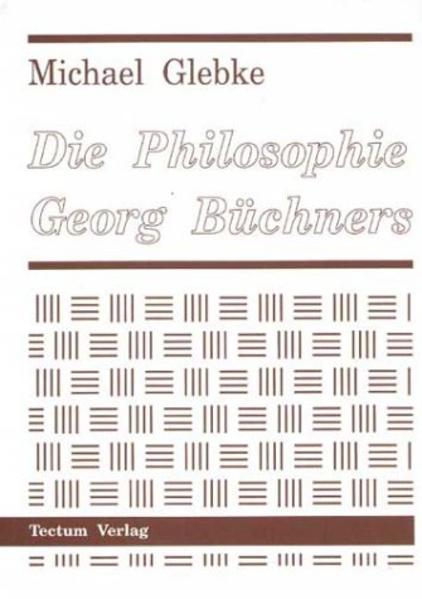 Die Philosophie Georg Büchners
