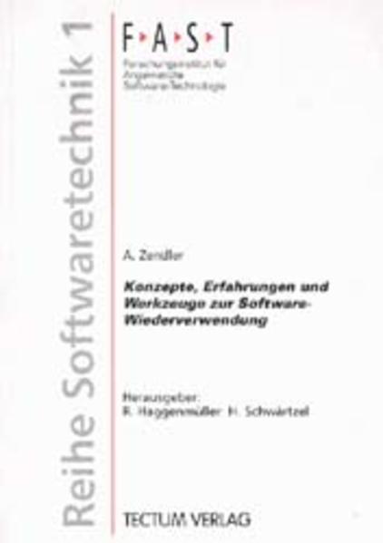Konzepte, Erfahrungen und Werkzeuge zur Software-Wiederverwendung