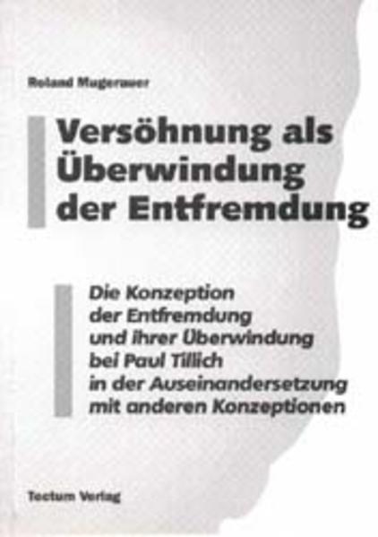 Versöhnung als Überwindung der Entfremdung