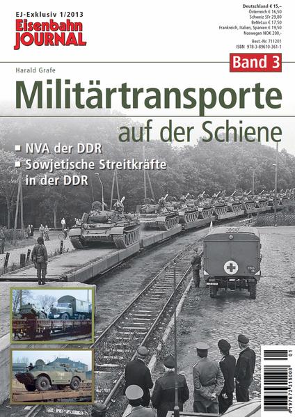 Militärtransporte auf der Schiene - Band 3