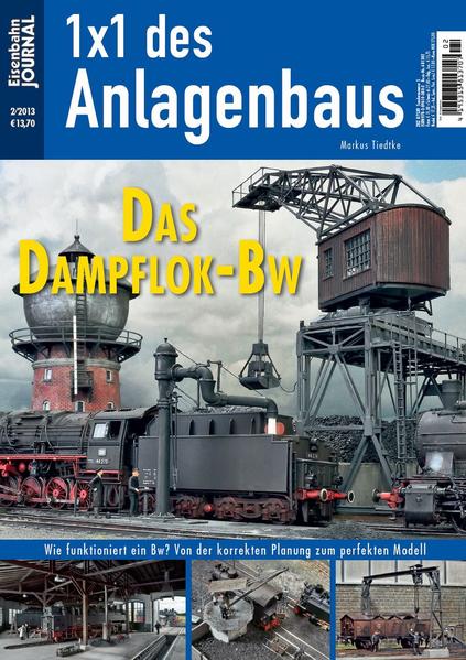 Das Dampflok-Bw