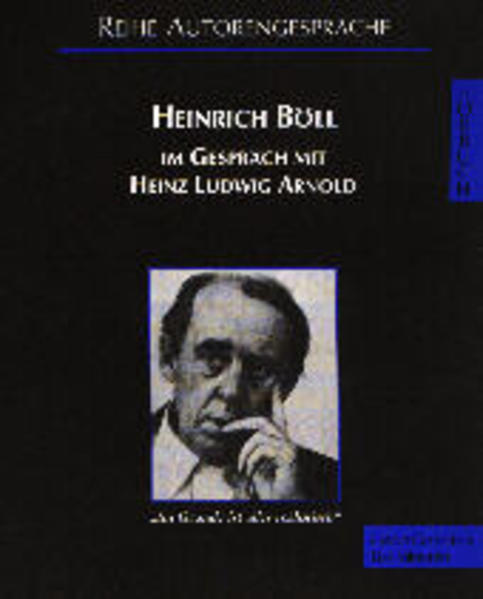 Heinrich Böll im Gespräch mit Heinz Ludwig Arnold - Hörbuch