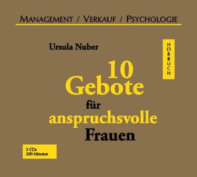 10 Gebote für anspruchsvolle Frauen