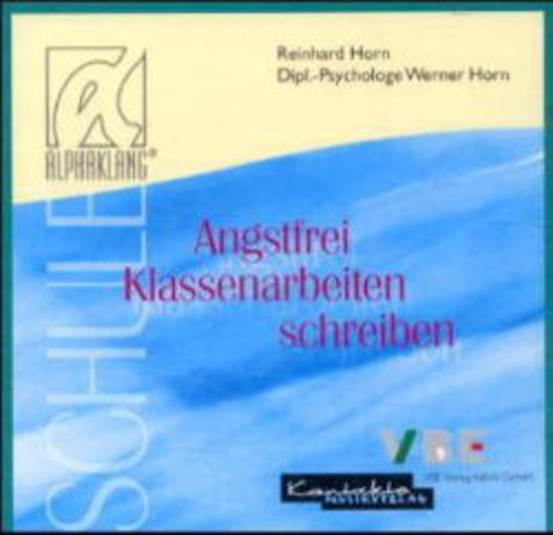 Angstfrei Klassenarbeiten schreiben