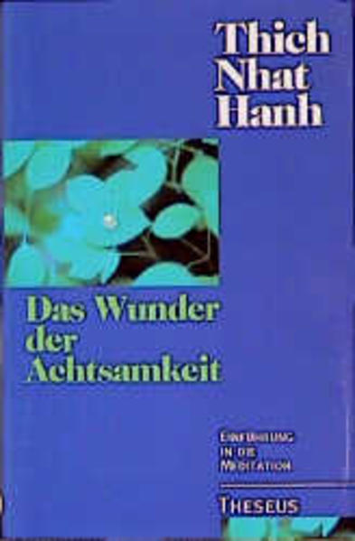Das Wunder der Achtsamkeit