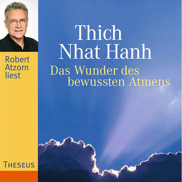 Das Wunder des bewussten Atmens