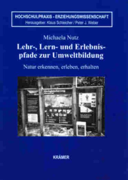 Lehr-, Lern- und Erlebnispfade zur Umweltbildung