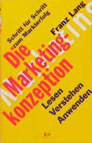 Die Marketingkonzeption