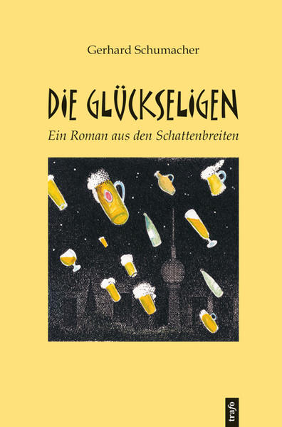 Die Glückseligen
