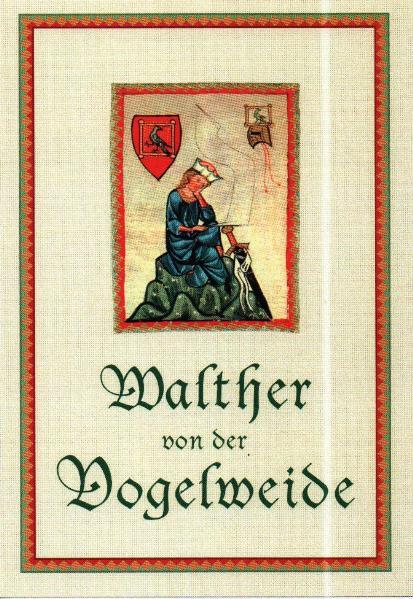 Walther von der Vogelweide: Gedichte