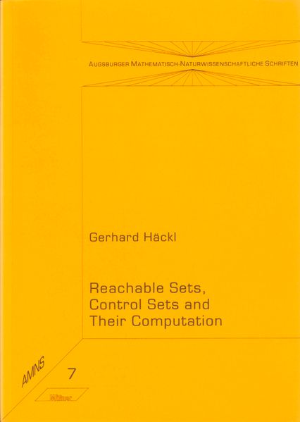 Reachable Sets Control Sets and Their Computation