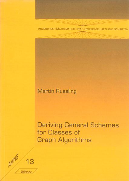 Deriving General Schemes for Classes of Graph Algorithms