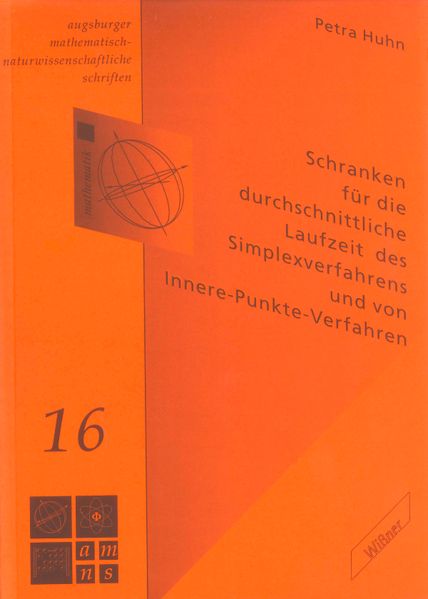 Schranken für die durchschnittliche Laufzeit des Simplexverfahrens und von Innere-Punkte-Verfahren