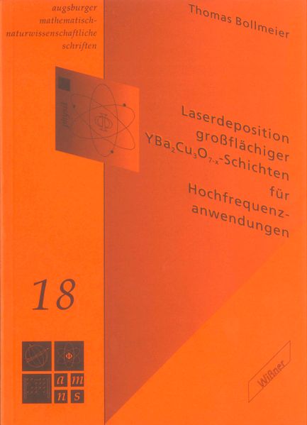 Laserdeposition grossflächiger YBa₂Cu₃O₇-x-Schichten für Hochfrequenzanwendungen