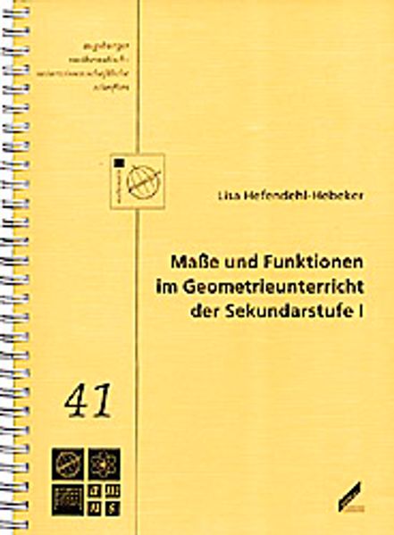 Masse und Funktionen im Geometrieunterricht der Sekundarstufe I