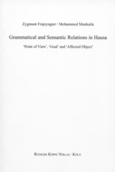 Grammatical and Semantic Relations in Hausa