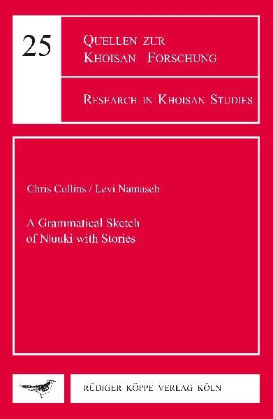 A Grammatical Sketch of N|uuki with Stories
