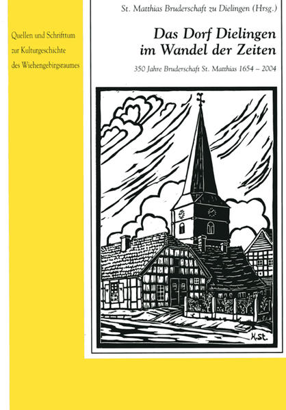 Das Dorf Dielingen im Wandel der Zeiten